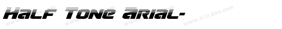 Half Tone Arial字体转换